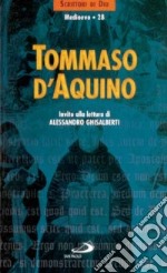 Tommaso d'Aquino. Invito alla lettura libro