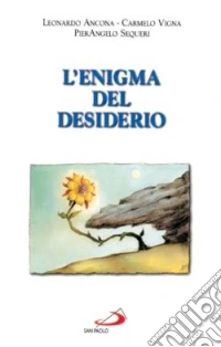L'enigma del desiderio libro