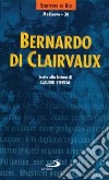 Bernardo di Clairvaux. Invito alla lettura libro