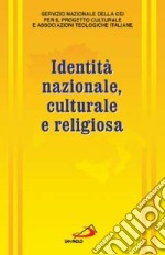 Identità nazionale, culturale e religiosa libro