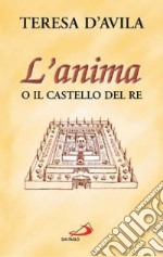 L'anima o il castello del re libro