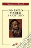 San Paolo mistico e apostolo libro