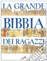 La grande Bibbia dei ragazzi libro