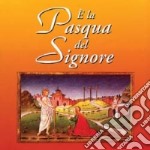 E la Pasqua del Signore libro