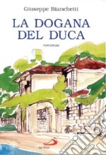 La dogana del duca