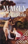 Maria di Magdala libro