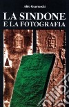 La sindone e la fotografia libro