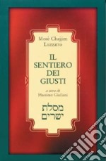 Il sentiero dei giusti (Mesilat Jesharim) libro