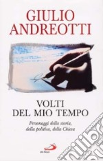 Volti del mio tempo libro