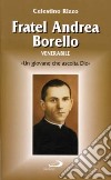 Fratel Andrea Borello Venerabile libro