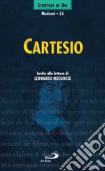 Cartesio. Invito alla lettura libro