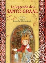 La leggenda del Santo Graal libro