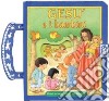 Gesù e i bambini. Primi incontri biblici per bambini libro