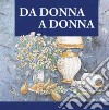 Da donna a donna libro