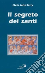 Il segreto dei santi