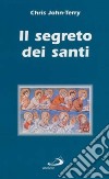 Il segreto dei santi libro