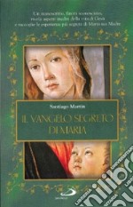 Il vangelo segreto di Maria libro