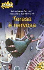 Teresa è nervosa libro