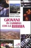 Giovani in cammino con la Bibbia libro