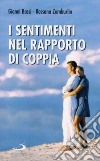 I sentimenti nel rapporto di coppia libro