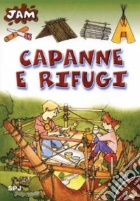 Capanne e rifugi libro
