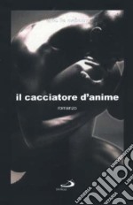 Il cacciatore d'anime libro