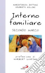 Interno familiare secondo Marco libro