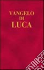 Vangelo di Luca libro