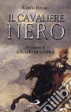 Il cavaliere nero libro