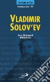 Vladimir Solov'ev. Invito alla lettura libro