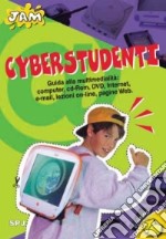 Cyberstudenti. Guida alla multimedialità