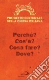 Progetto culturale della Chiesa italiana (1) libro