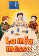 La mia messa libro