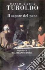 Il sapore del pane