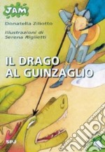 Il Drago al guinzaglio libro