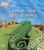 Le mani nere della scimmia