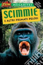 Scimmie e altri primati pelosi