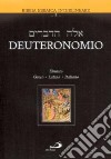 Deuteronomio. Testo ebraico, greco, latino e italiano libro
