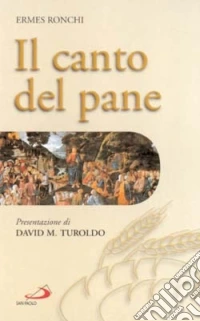 Il canto del pane