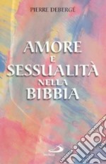 Amore e sessualità nella Bibbia