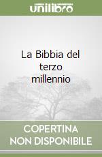 La Bibbia del terzo millennio libro