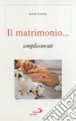 Il matrimonio... semplicemente libro