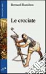 Le crociate libro