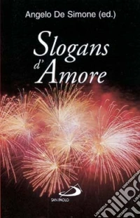 Slogans d'amore libro