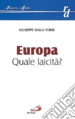 Europa. Quale laicità? libro