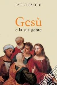Gesù e la sua gente
