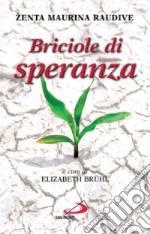 Briciole di speranza libro