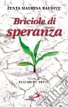 Briciole di speranza libro