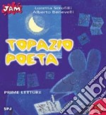 Topazio poeta libro