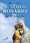 Il nuovo rosario per le famiglie libro